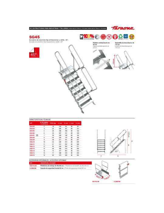 Escalera para entreplantas y altillos Inclinación 45 Altura de desembarco 2,33 m SG45-11 FARAONE