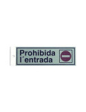 Pictograma Latonado 180X60 Prohibita L Entrada [LOTE DE 8 Unidades] ROTULAUTO