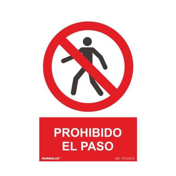 Señal Prohibido el Paso [LOTE DE 20 Unidades] NORMALUZ