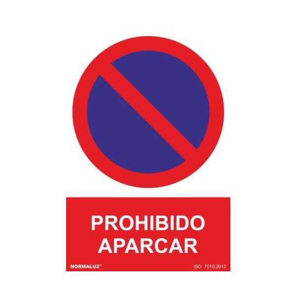 Señal Prohibido Aparcar [LOTE DE 20 Unidades] NORMALUZ