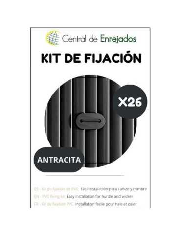 Kit Fijación Antracita 26UNI [LOTE DE 12 Unidades] ENREJADOS
