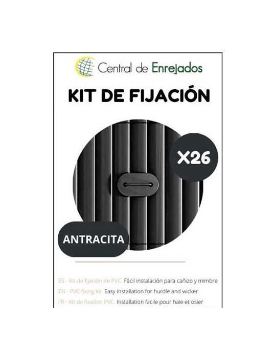 Kit Fijación Antracita 26UNI [LOTE DE 12 Unidades] ENREJADOS
